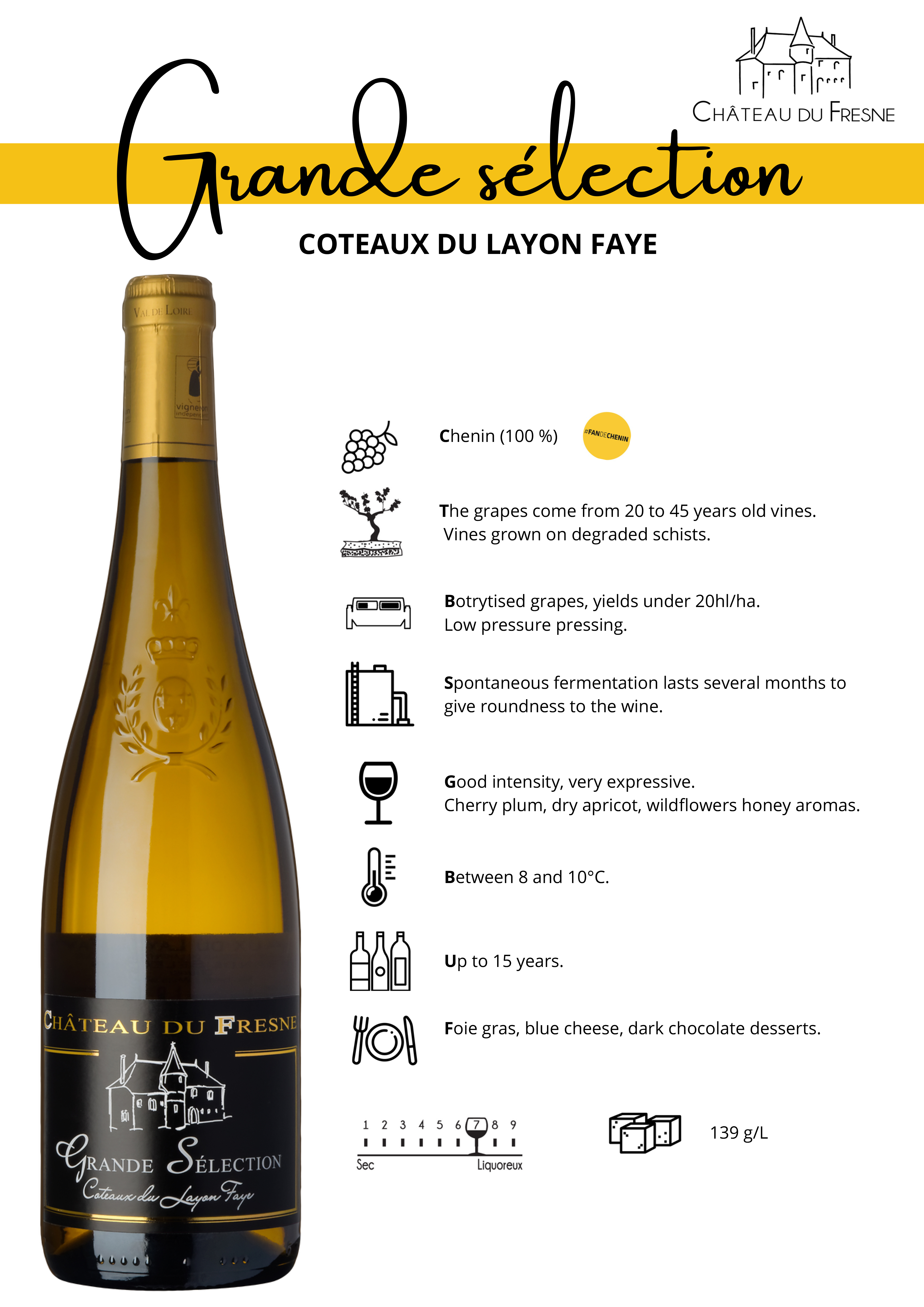 Coteaux du Layon faye Selection Vins Moelleux